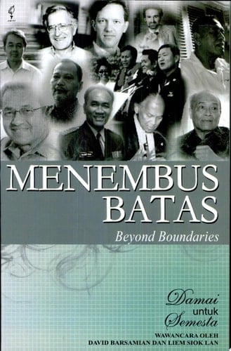 Menembus batas damai untuk semesta : wawancara