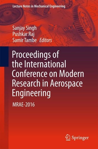 Proceedings of the International Conference on Modern Research in Aerospace Engineering MRAE-2016