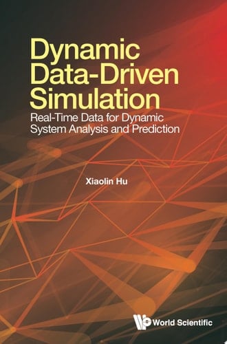 Dynamic Data-driven Simulation: Real-time Data For Dynamic System Analysis And Prediction