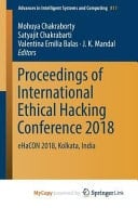 Proceedings of International Ethical Hacking Conference 2018 EHaCON 2018, Kolkata, India