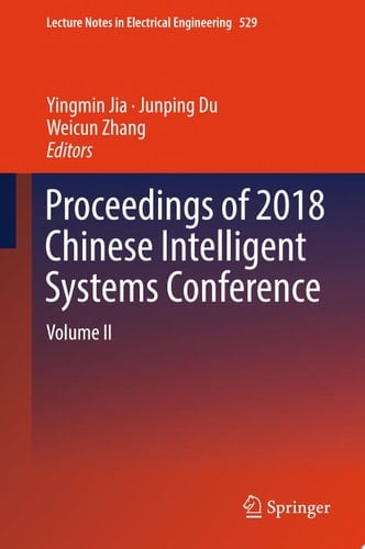 Proceedings of 2018 Chinese Intelligent Systems Conference