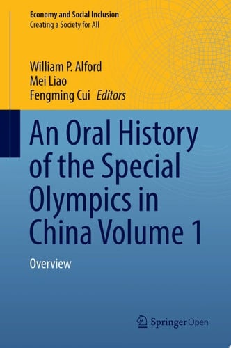 An Oral History of the Special Olympics in China Volume 1 Overview