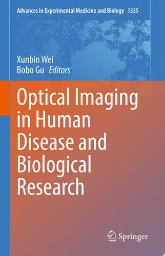 Optical Imaging in Human Disease and Biological Research