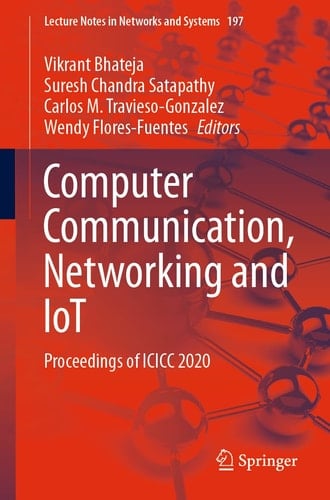 Computer Communication, Networking and IoT Proceedings of ICICC 2020