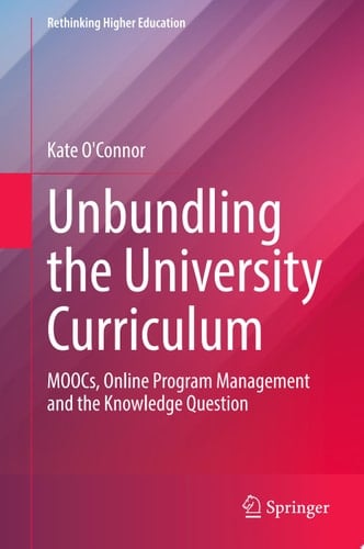 Unbundling the University Curriculum