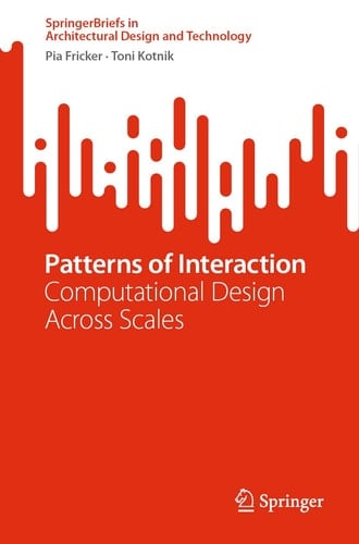Patterns of Interaction Computational Design Across Scales