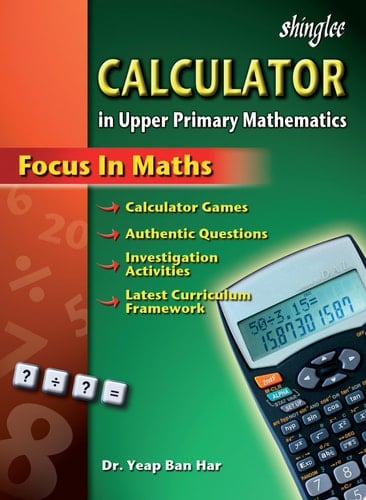 Calculator in Upper Primary Mathematics Focus in Maths