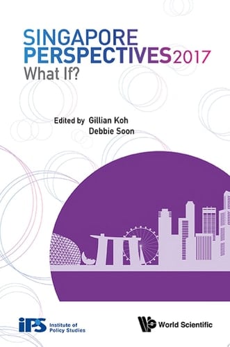 Singapore Perspectives 2017: What If?