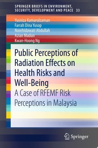 Public Perceptions of Radiation Effects on Health Risks and Well-Being