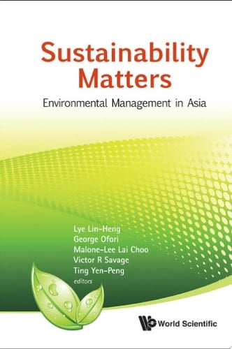 Sustainability Matters Environmental Management in Asia
