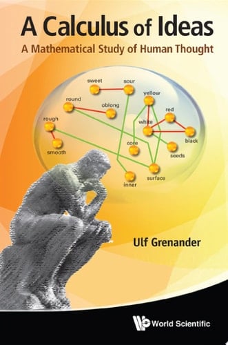 A Calculus of Ideas: A Mathematical Study of Human Thought