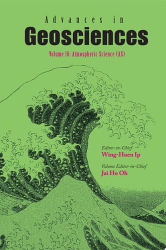 Advances In Geosciences (A 6-volume Set) - Volume 16: Atmospheric Science (As)