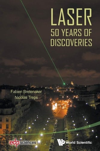 Laser 50 Years of Discoveries