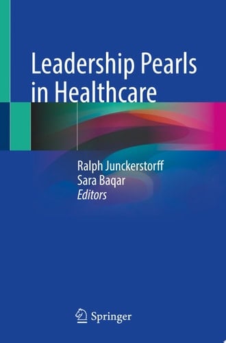 Leadership Pearls in Healthcare