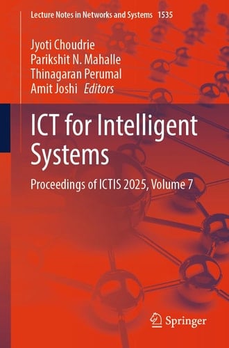 ICT for Intelligent Systems - Proceedings of ICTIS 2025, Volume 7