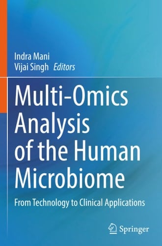 Multi-Omics Analysis of the Human Microbiome From Technology to Clinical Applications