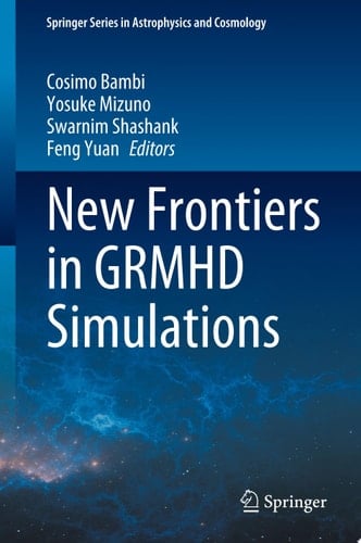 New Frontiers in GRMHD Simulations