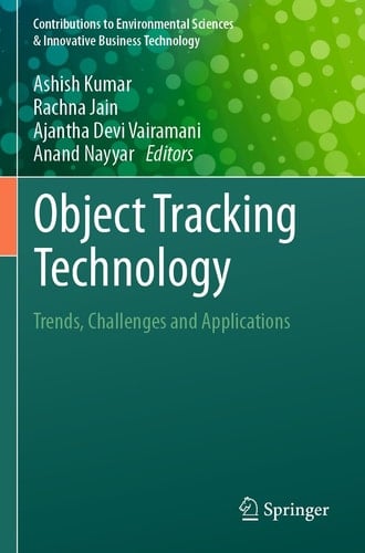 Object Tracking Technology Trends, Challenges and Applications