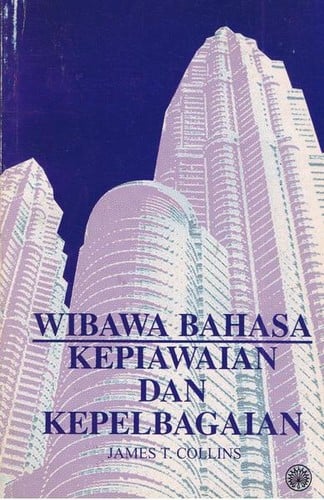 Wibawa Bahasa Kepiawaian Dan Kepelbagaian
