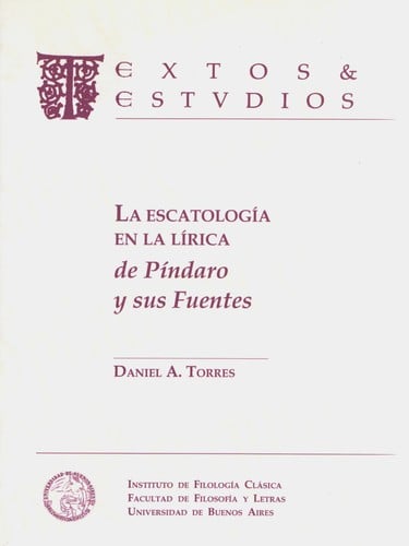 La escatología en la lírica de Píndaro y sus fuentes