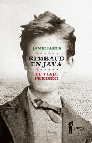 Rimbaud en Java El viaje perdido