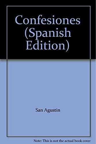 Confesiones (Spanish Edition)