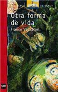 Otra forma de vida