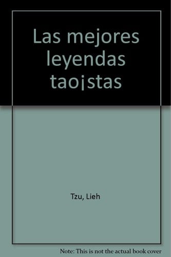Las mejores leyendas taoístas (Spanish Edition)