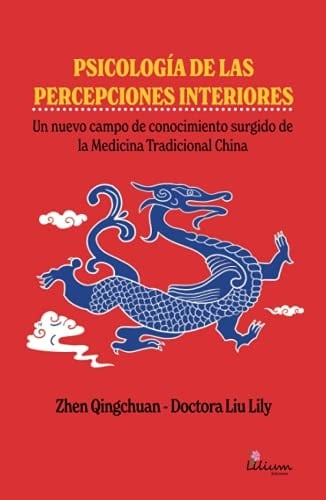 Psicología de las percepciones interiores: Un nuevo campo de conocimiento surgido de la Medicina Tra