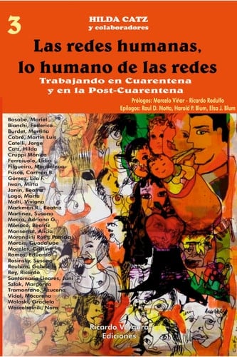 Las redes humanas, lo humano de las redes Trabajando en Cuarenta y Post-Cuarentena