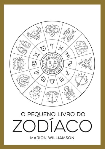O Pequeno Livro Do Zodíaco