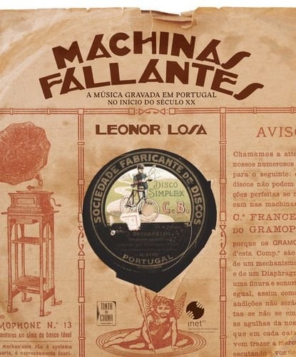 Machinas fallantes a música gravada em Portugal no início do século XX