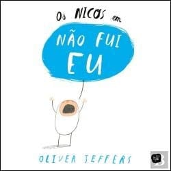Os Nicos em Näo fui eu