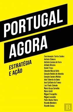 Portugal agora estratégia e ação