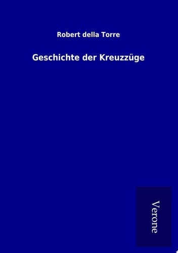 Geschichte der Kreuzzüge