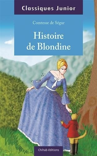 Histoire de Blondine