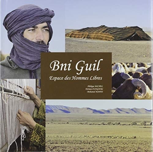 Bni Guil espace des hommes libres