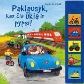 Paklausyk, kas čia ūkia ir pypsi!