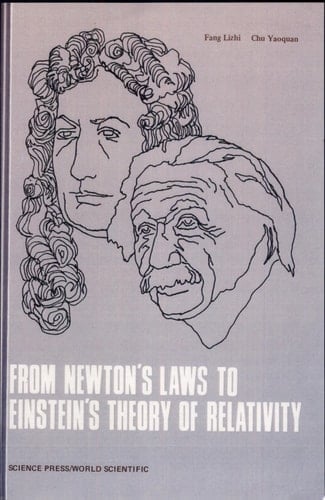 From Newton's Laws to Einstein's Theory of Relativity