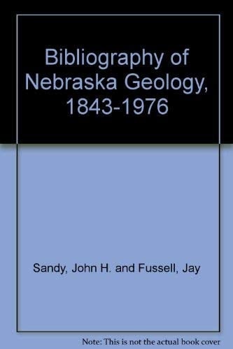 Bibliography of Nebraska Geology, 1843-1976