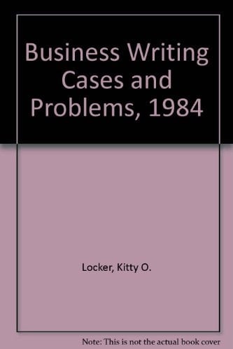 Business Writing Cases and Problems, 1984
