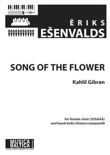 Song of the Flower For Sssaaa Choir and Hand-Bells, Choral Octavo