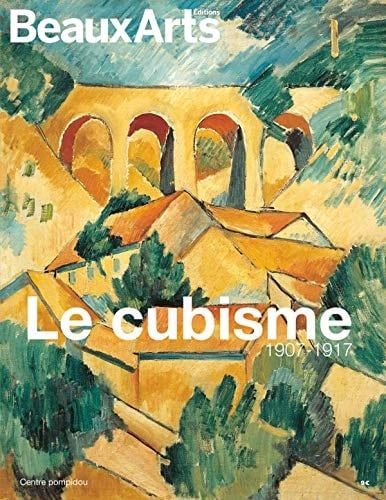 Le cubisme 1907-1917