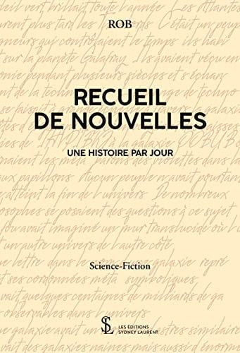 Recueil de nouvelles une histoire par jour