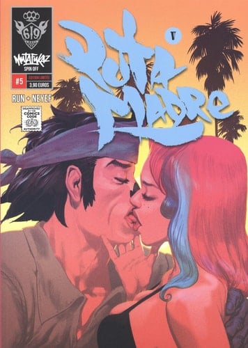 Mutafukaz'Puta Madre Tome 5