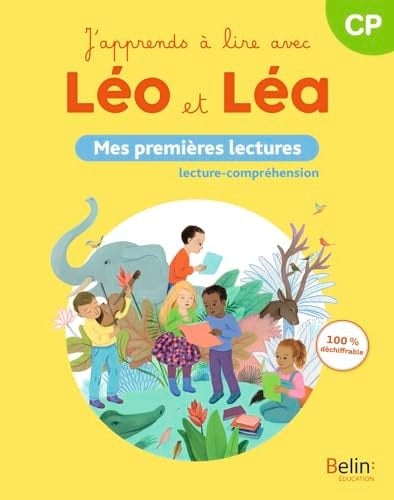 J'apprends à lire avec Léo et Léa CP Mes premières lectures