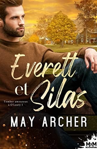 Everett et Silas: Tomber amoureux à O'Leary, T1