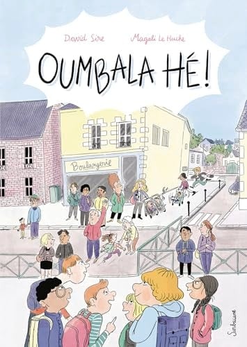 Oumbala hé !