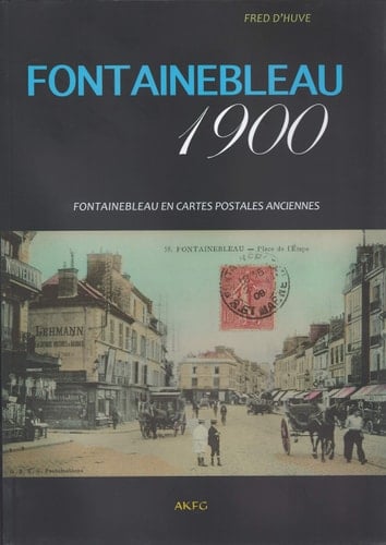 FONTAINEBLEAU 1900