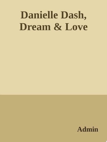 Dream & love